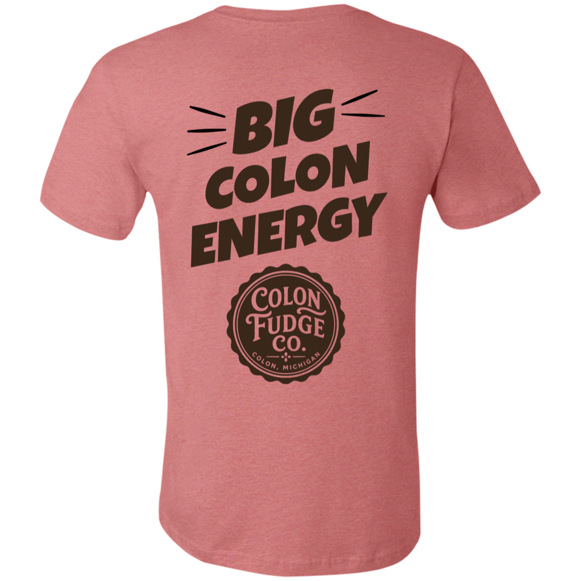 Big Colon Energy T-Shirt - Image 6