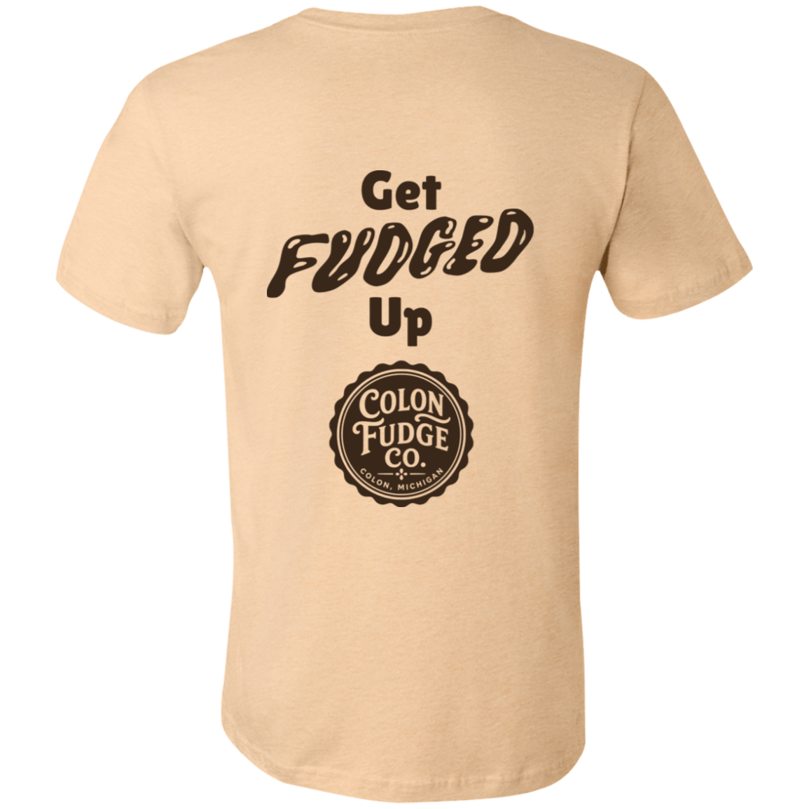 Get Fudged Up T-Shirt - Image 3