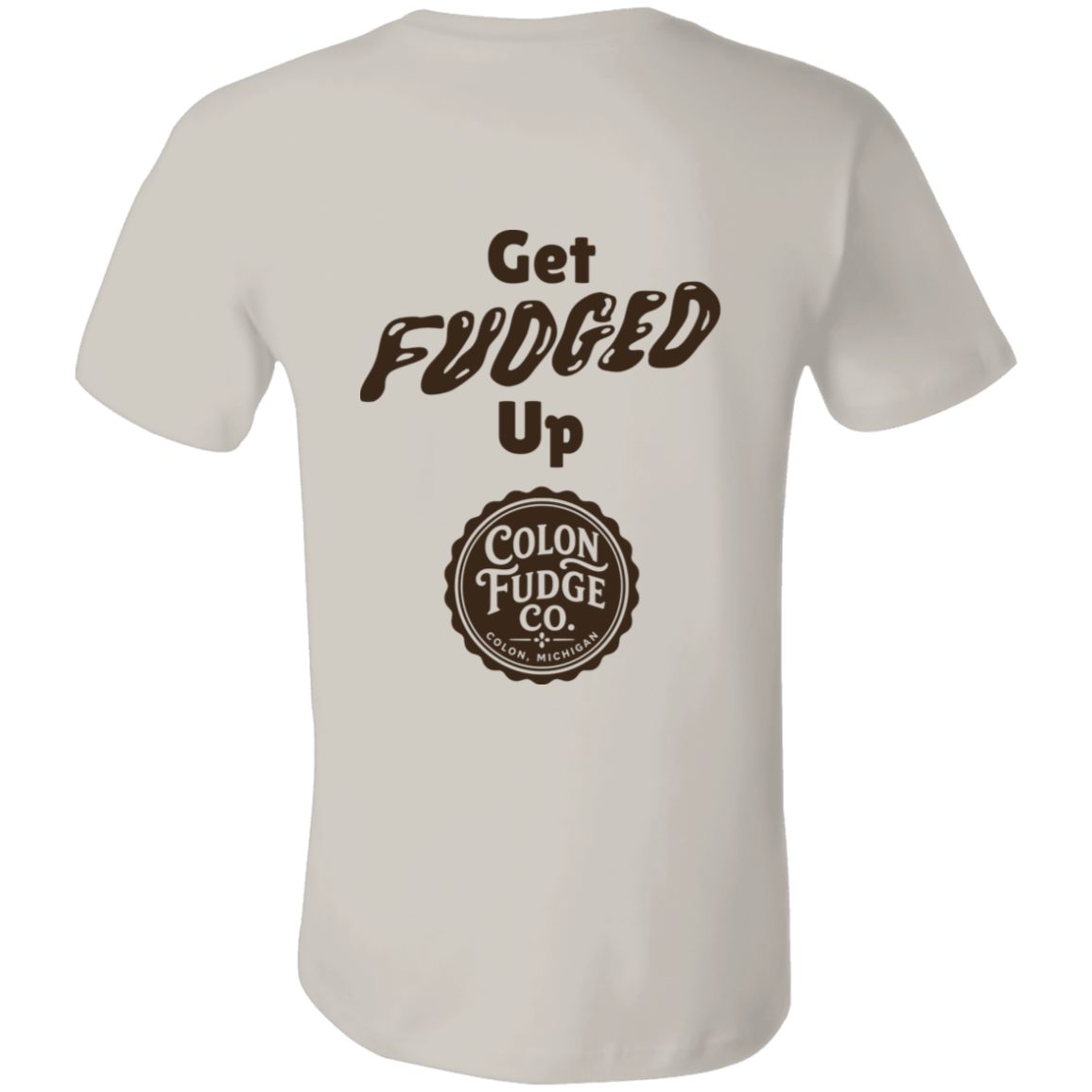 Get Fudged Up T-Shirt - Image 11