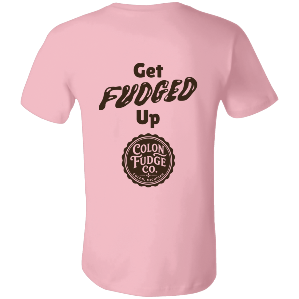 Get Fudged Up T-Shirt - Image 13